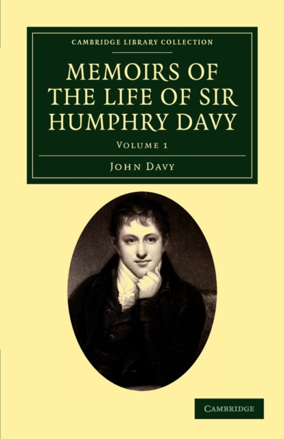 Book cover of: Memoirs of the Life of Sir Humphry Davy. By: John Davy
