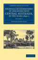 Book cover of: Journals of Expeditions of Discovery into Central Australia, and Overland from Adelaide to King George's Sound, in the Years 1840–1. By: Edward John Eyre