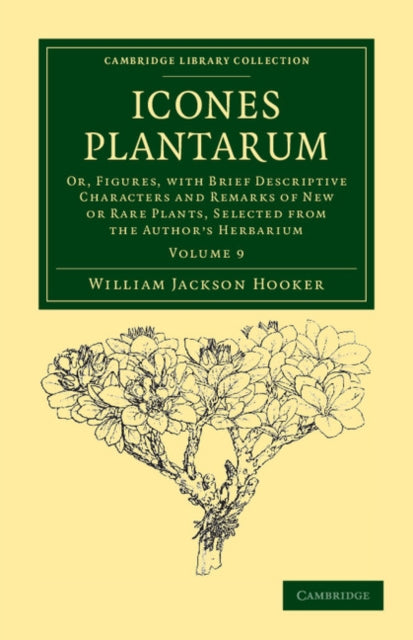 Book cover of: Icones Plantarum. By: William Jackson Hooker