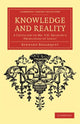 Book cover of: Knowledge and Reality. By: Bernard Bosanquet