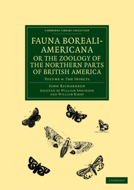 Book cover of: Fauna Boreali-Americana; or, The Zoology of the Northern Parts of British America. By: Richardson, John