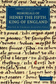 Book cover of: Memorials of Henry the Fifth, King of England. By: Charles Augustus Cole