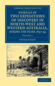 Book cover of: Journals of Two Expeditions of Discovery in North-West and Western Australia, during the Years 1837, 38, and 39. By: George Grey