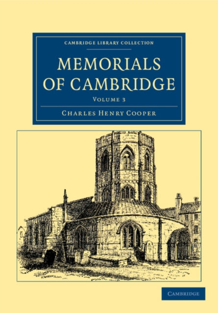 Book cover of: Memorials of Cambridge. By: Charles Henry Cooper