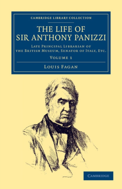 Book cover of: Life of Sir Anthony Panizzi, K.C.B.. By: Louis Fagan