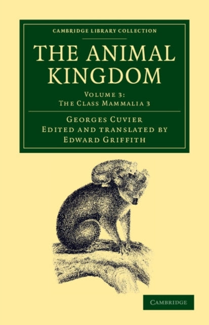 Book cover of: Animal Kingdom. By: Baron Georges Cuvier