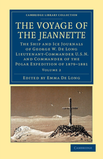 Book cover of: Voyage of the Jeannette. By: George Washington De Long