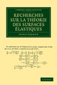 Book cover of: Recherches sur la theorie des surfaces elastiques