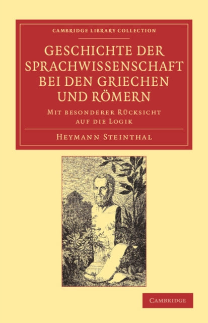 Book cover of: Geschichte der Sprachwissenschaft bei den Griechen und Romern. By: Heymann Steinthal