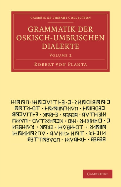 Book cover of: Grammatik der Oskisch-Umbrischen Dialekte. By: Robert von Planta