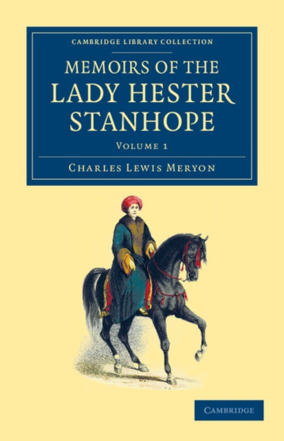 Book cover of: Memoirs of the Lady Hester Stanhope. By: Charles Lewis Meryon