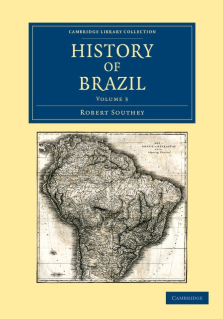 Book cover of: History of Brazil. By: Robert Southey