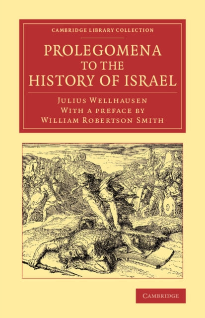 Book cover of: Prolegomena to the History of Israel. By: Julius Wellhausen
