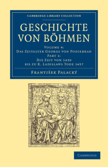 Book cover of: Geschichte von Bohmen. By: František Palacký