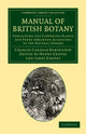 Book cover of: Manual of British Botany. By: Charles Cardale Babington