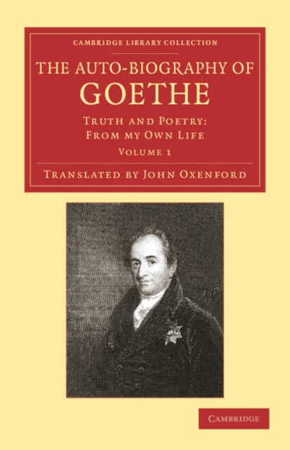 Book cover of: Auto-Biography of Goethe. By: Johann Wolfgang von Goethe