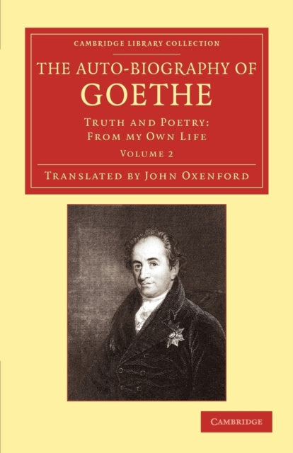 Book cover of: Auto-Biography of Goethe. By: Johann Wolfgang von Goethe