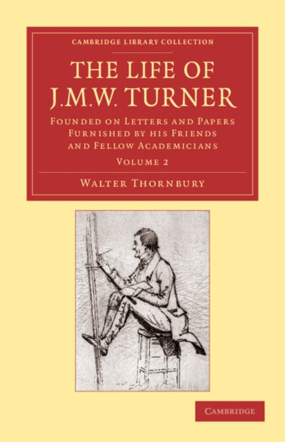 Book cover of: Life of J. M. W. Turner. By: Walter Thornbury