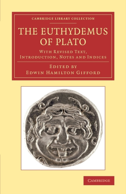 Book cover of: TheEuthydemus of Plato. By: Edwin Hamilton Gifford