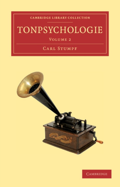 Book cover of: Tonpsychologie: Volume 2. By: Carl Stumpf