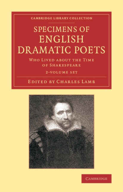 Book cover of: Specimens of English Dramatic Poets 2 Volume Set. By: Charles Lamb