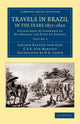 Book cover of: Travels in Brazil, in the Years 1817–1820. By: Johann Baptist von Spix