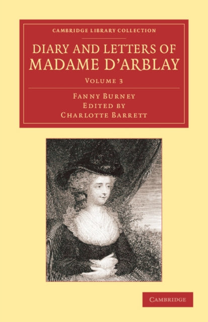 Book cover of: Diary and Letters of Madame d'Arblay: Volume 3. By: Fanny Burney