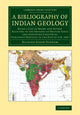 Book cover of: Bibliography of Indian Geology. By: Richard Dixon Oldham