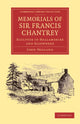 Book cover of: Memorials of Sir Francis Chantrey, R. A.. By: Holland, John