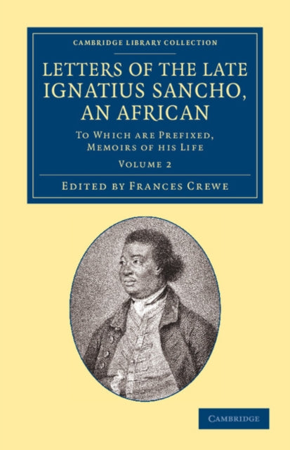 Book cover of: Letters of the Late Ignatius Sancho, an African. By: Ignatius Sancho
