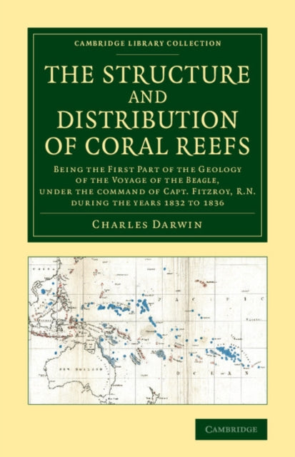 Book cover of: Structure and Distribution of Coral Reefs. By: Charles Darwin