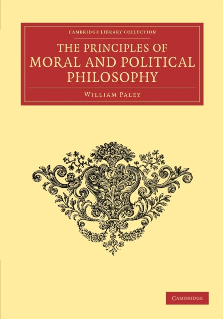 Book cover of: Principles of Moral and Political Philosophy