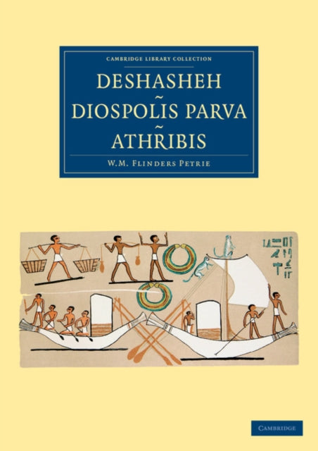 Book cover of: Deshasheh, Diospolis Parva, Athribis. By: W. M. Flinders Petrie