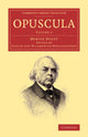 Book cover of: Opuscula: Volume 2. By: Ulrich von Wilamowitz-Moellendorff