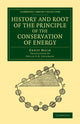 Book cover of: History and Root of the Principle of the Conservation of Energy. By: Ernst Mach