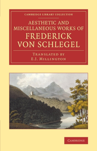 Book cover of: Aesthetic and Miscellaneous Works of Frederick von Schlegel. By: Friedrich von Schlegel