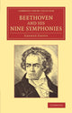 Book cover of: Beethoven and his Nine Symphonies. By: George Grove