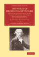 Book cover of: Works of Sir Joshua Reynolds: Volume 2. By: Sir Joshua Reynolds