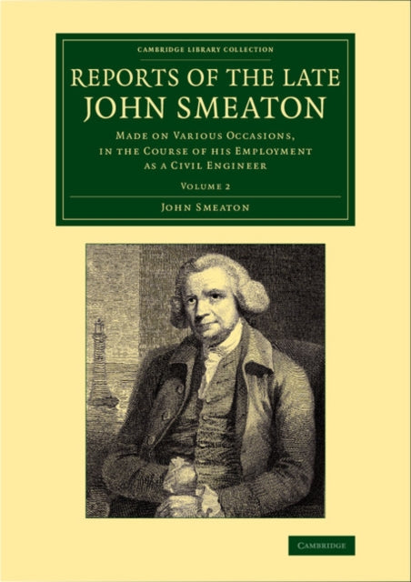 Book cover of: Reports of the Late John Smeaton. By: John Smeaton