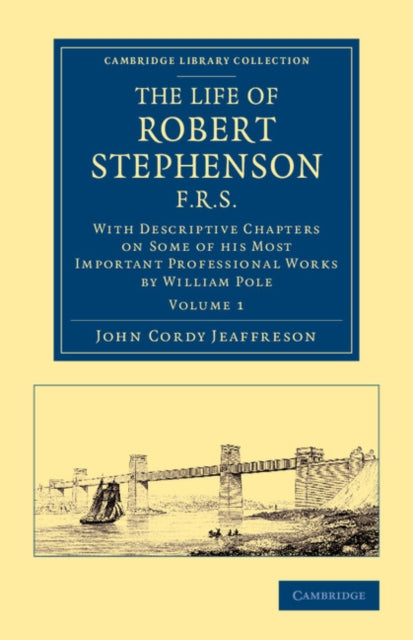 Book cover of: Life of Robert Stephenson, F.R.S.