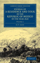 Book cover of: Journal of a Residence and Tour in the Republic of Mexico in the Year 1826. By: G. F. Lyon