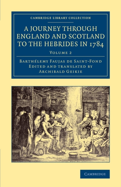 Book cover of: Journey through England and Scotland to the Hebrides in 1784. By: Barthélemy Faujas de St-Fond