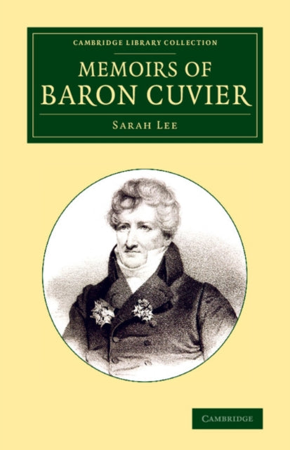 Book cover of: Memoirs of Baron Cuvier. By: Sarah Lee