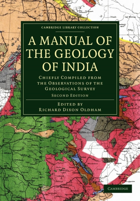 Book cover of: Manual of the Geology of India. By: Richard Dixon Oldham
