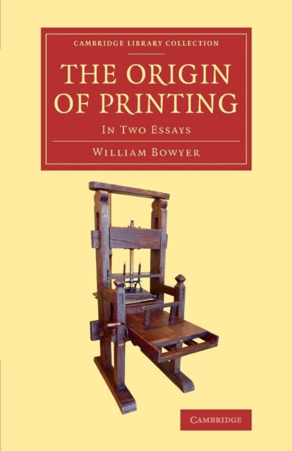 Book cover of: Origin of Printing. By: William Bowyer