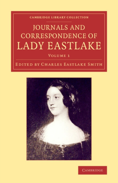 Book cover of: Journals and Correspondence of Lady Eastlake. By: Elizabeth Eastlake
