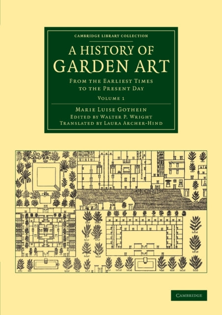 Book cover of: History of Garden Art. By: Marie Luise Schroeter Gothein