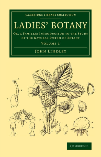 Book cover of: Ladies' Botany. By: John Lindley