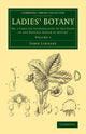 Book cover of: Ladies' Botany. By: John Lindley
