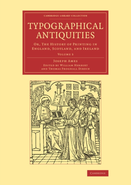 Book cover of: Typographical Antiquities. By: Joseph Ames